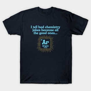 Chemistry Joke T-Shirt